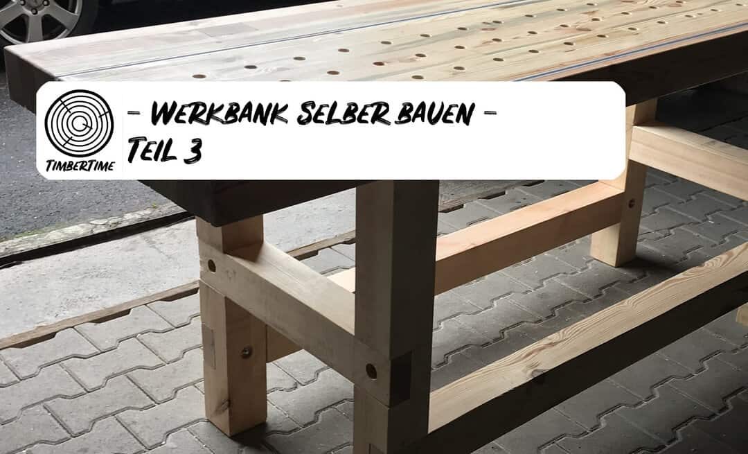 Werkbank Selber Bauen Simpel Stabil Multifunktional