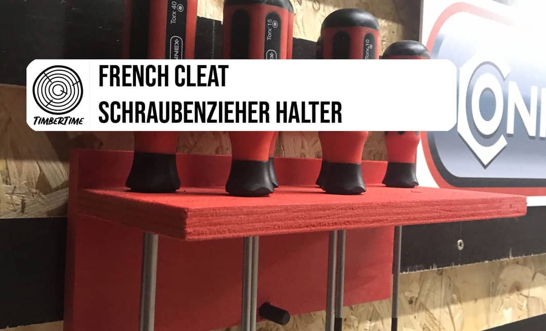 French Cleat Schraubendreher Halter