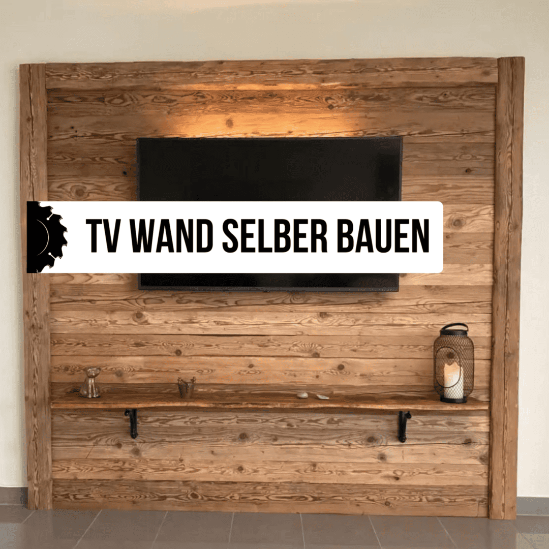 Altholz TV-Wand selber bauen