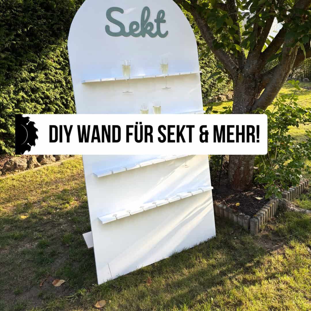 DIY Sektwand selber bauen